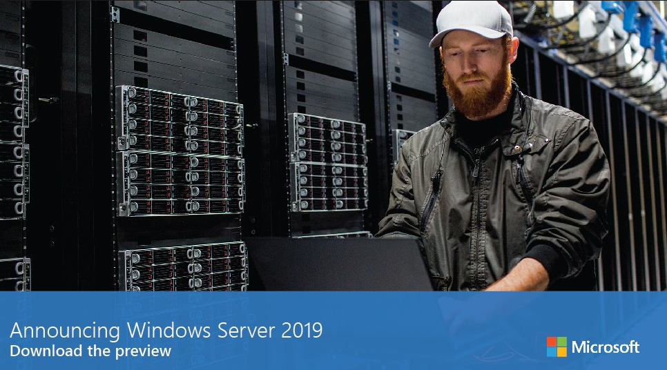 Kejser Yoghurt Thorny Introducing Windows Server 2019, now available in preview mode | Quexcel EN